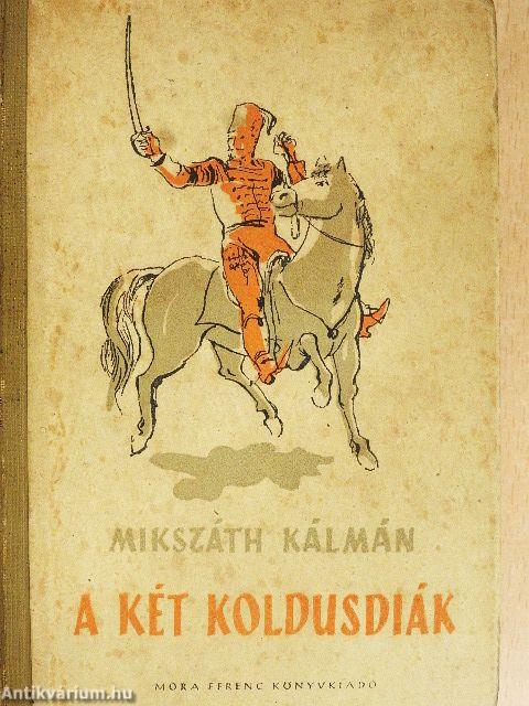 A két koldusdiák/Tavaszi rügyek