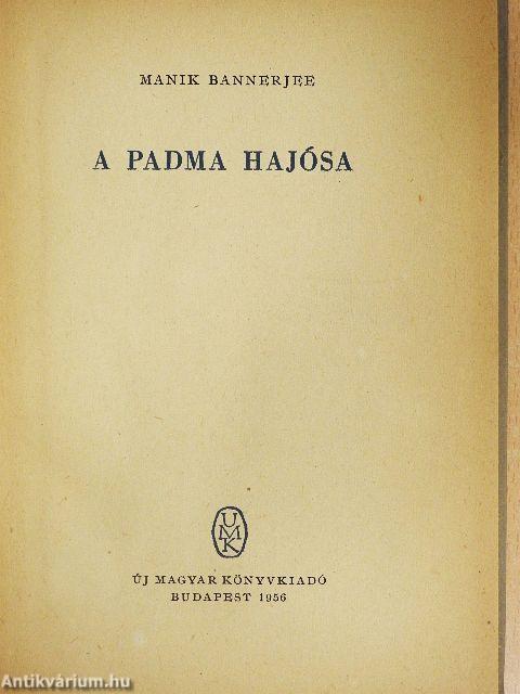 A Padma hajósa