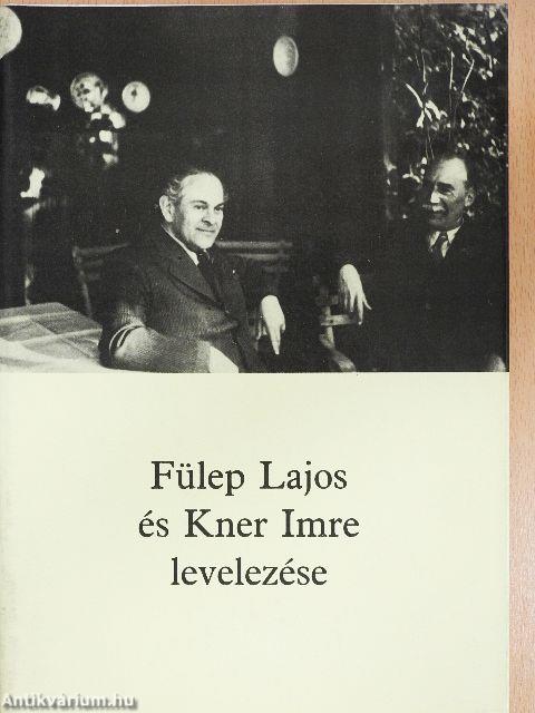 Fülep Lajos és Kner Imre levelezése