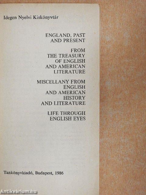 England, past and present/From the English-speaking World/Life through English Eyes