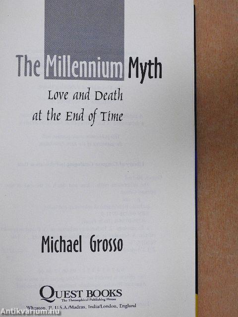 The Millennium Myth
