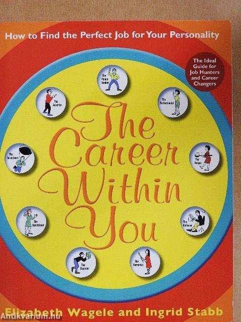 The Career Within You