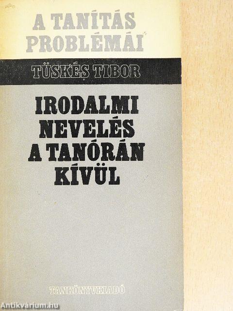 Irodalmi nevelés a tanórán kívül