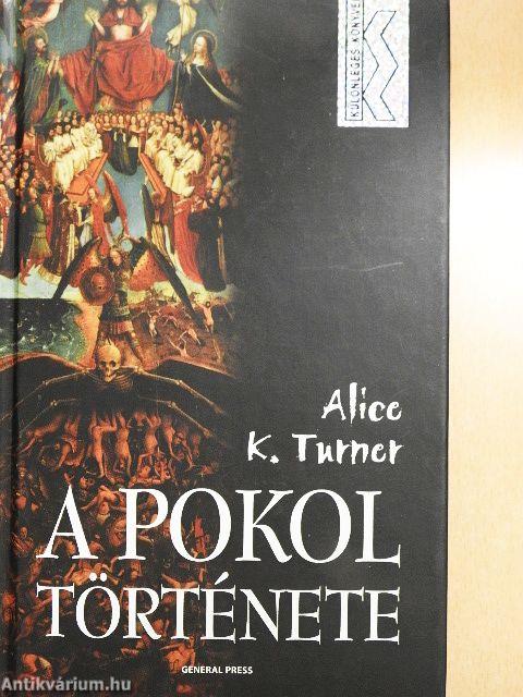 A pokol története