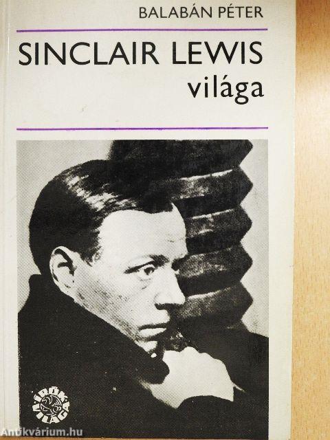 Sinclair Lewis világa