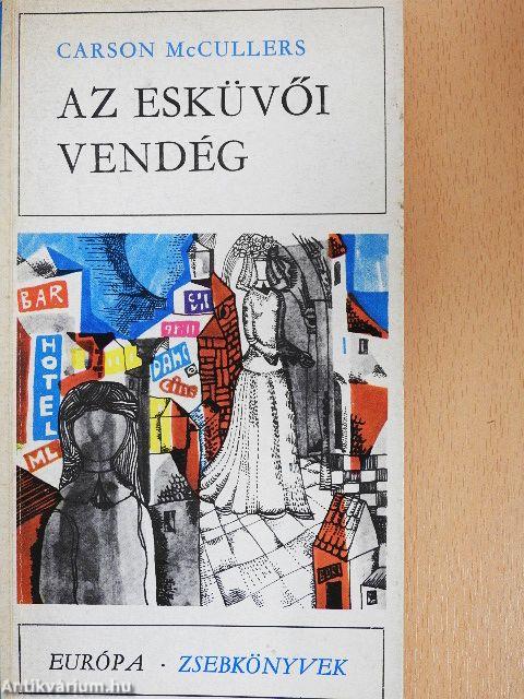 Az esküvői vendég