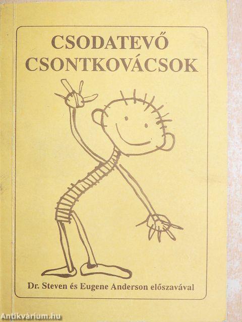 Csodatevő csontkovácsok