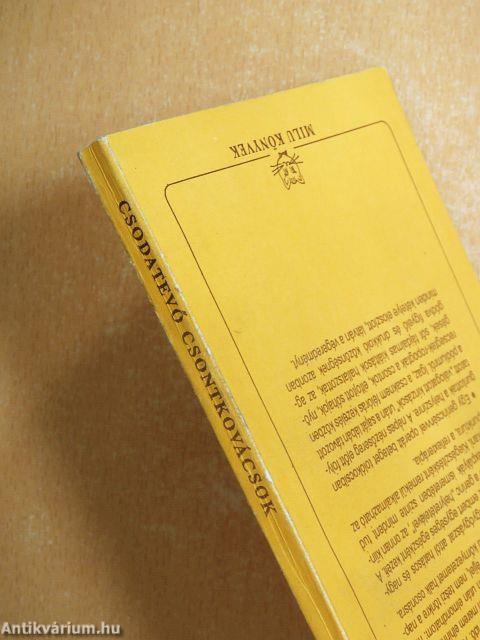 Csodatevő csontkovácsok