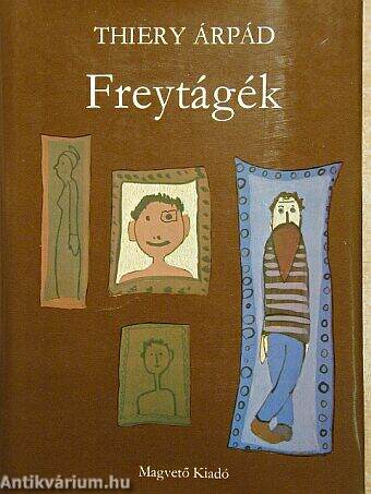 Freytágék (dedikált példány)