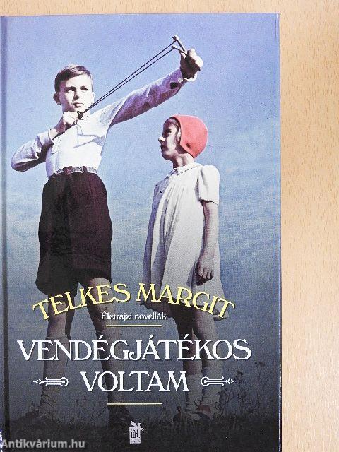 Vendégjátékos voltam