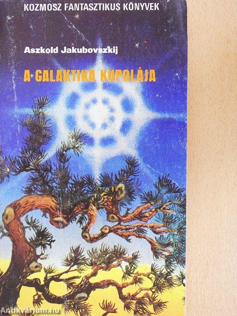 A galaktika kupolája