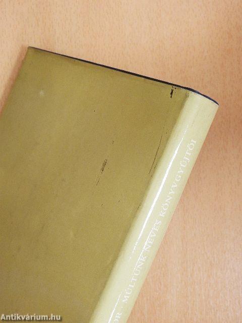 Múltunk neves könyvgyűjtői