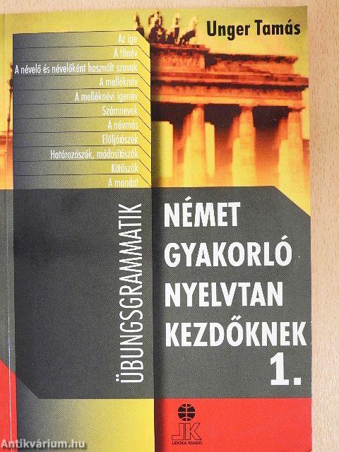 Német gyakorló nyelvtan kezdőknek 1.