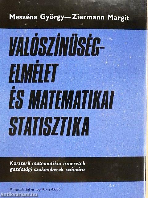 Valószínűségelmélet és matematikai statisztika