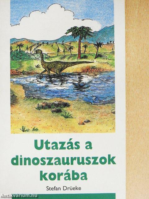 Utazás a dinoszauruszok korába