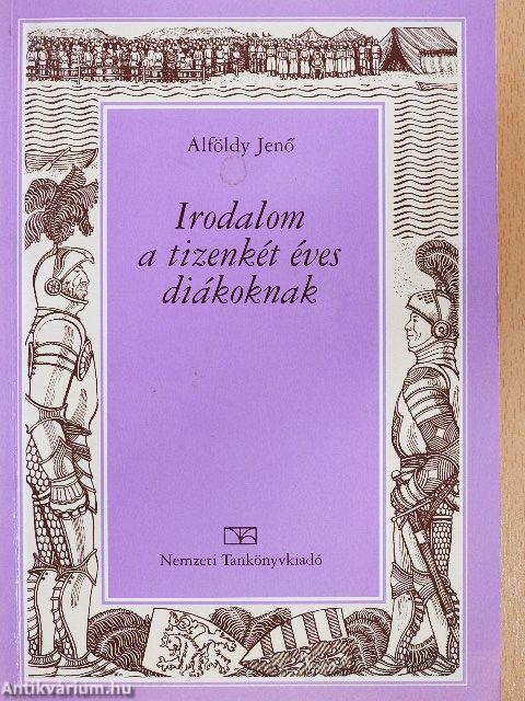 Irodalom a tizenkét éves diákoknak