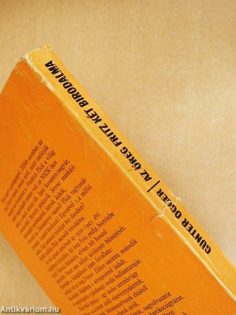 Az öreg Fritz két birodalma