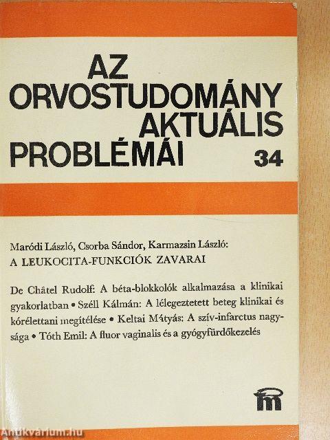 Az orvostudomány aktuális problémái 34.