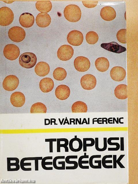 Trópusi betegségek