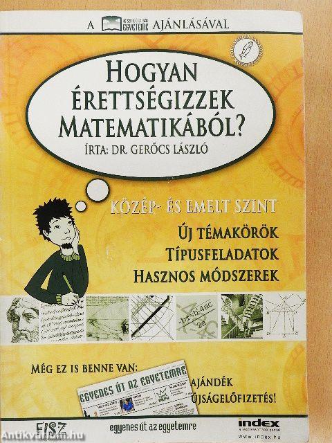 Hogyan érettségizzek matematikából?