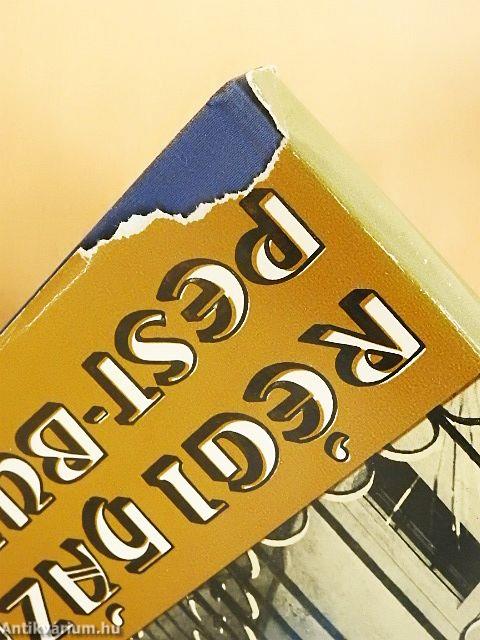 Régi házak Pest-Budán