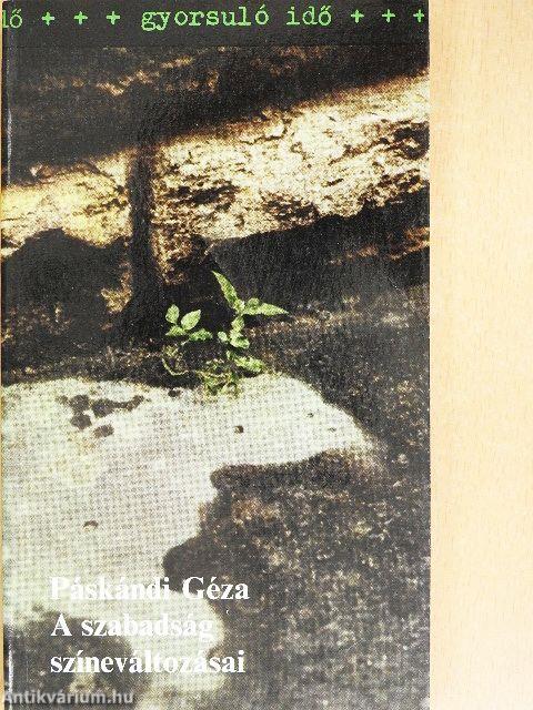 A szabadság színeváltozásai