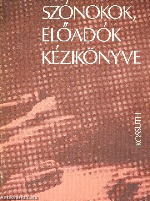 Szónokok, előadók kézikönyve