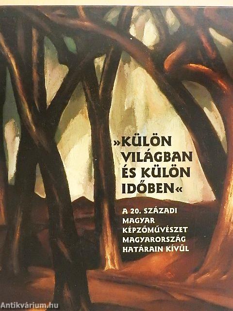 »Külön világban és külön időben«