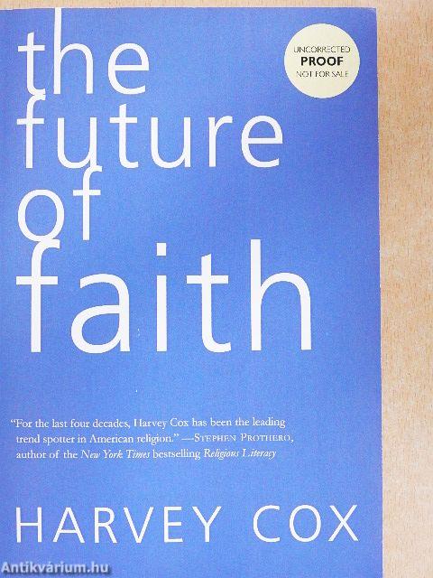 The Future of Faith