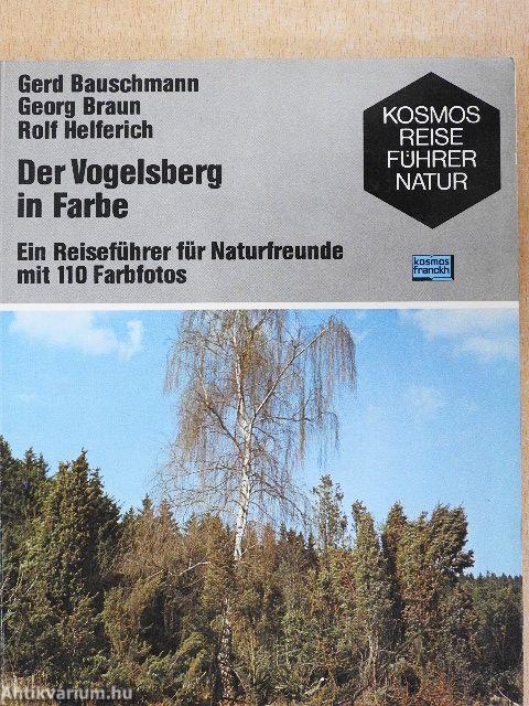 Der Vogelsberg in Farbe