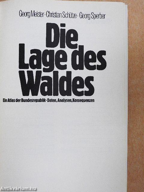 Die Lage des Waldes