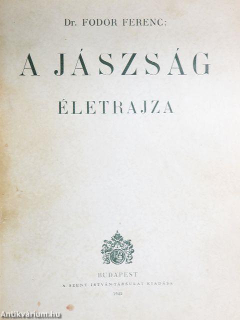 A Jászság életrajza