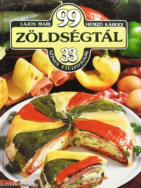 99 zöldségtál 33 színes ételfotóval