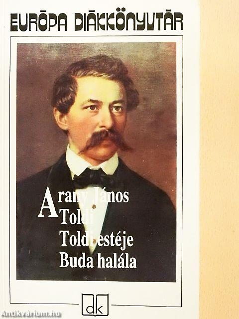 Toldi/Toldi estéje/Buda halála