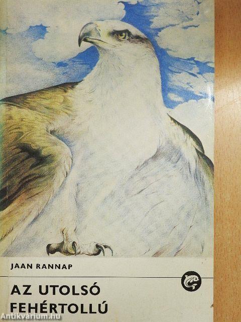 Az utolsó fehértollú