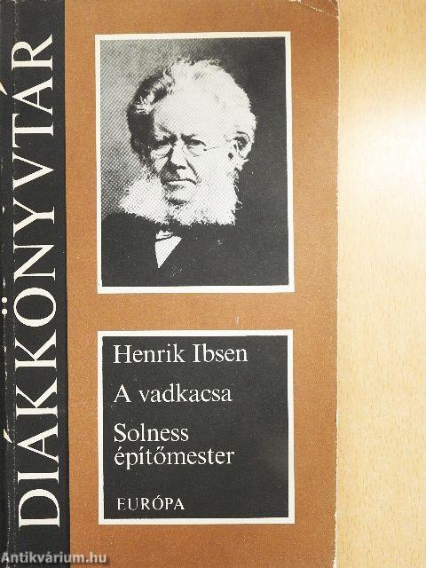 A vadkacsa/Solness építőmester