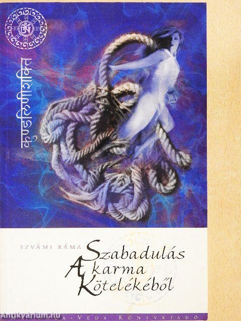 Szabadulás a karma kötelékéből