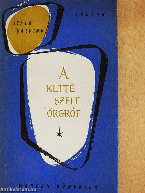 A kettészelt őrgróf