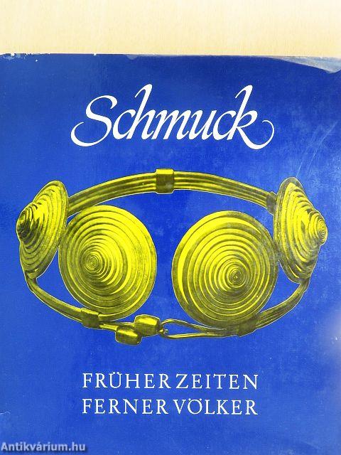 Schmuck früher Zeiten, ferner Völker