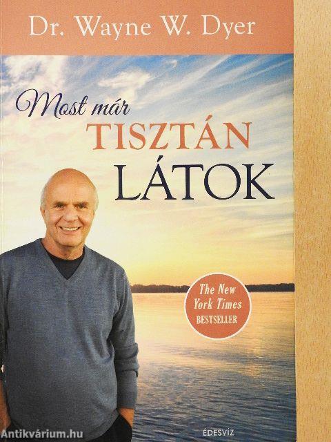 Most már tisztán látok