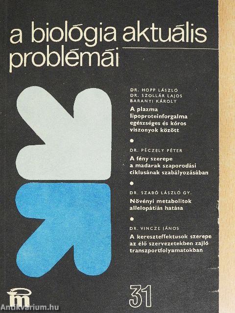 A biológia aktuális problémái 31.