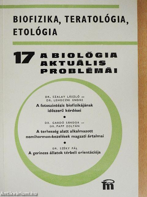 A biológia aktuális problémái 17.
