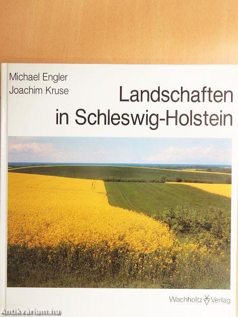 Landschaften in Schleswig-Holstein