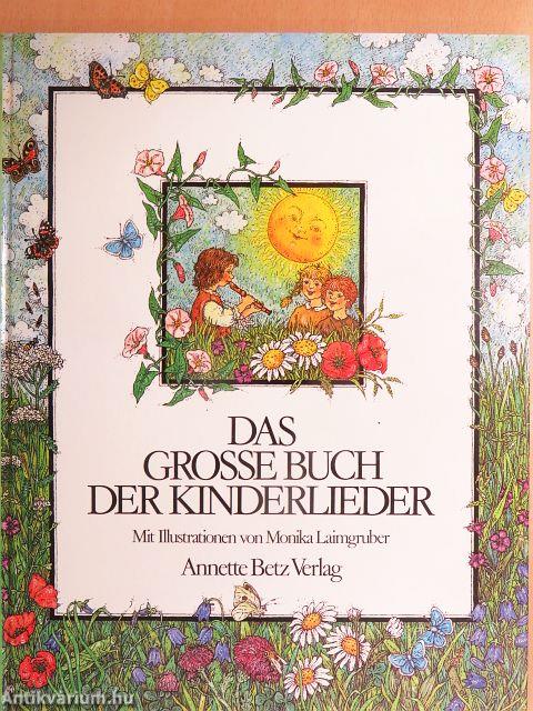 Das grosse Buch der Kinderlieder