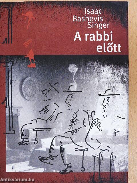 A rabbi előtt