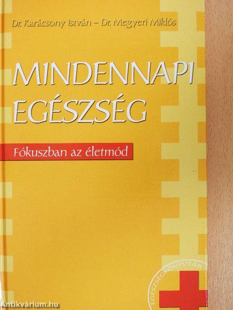 Mindennapi egészség