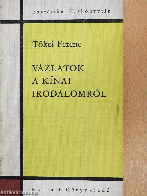 Vázlatok a kínai irodalomról
