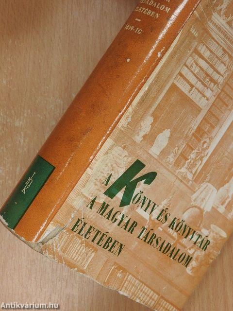 A könyv és könyvtár a magyar társadalom életében