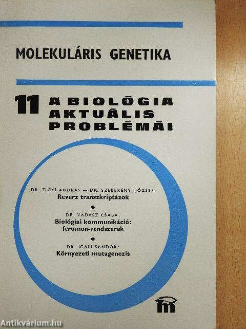 A biológia aktuális problémái 11.