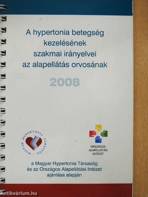 A hypertonia betegség kezelésének szakmai irányelvei az alapellátás orvosának